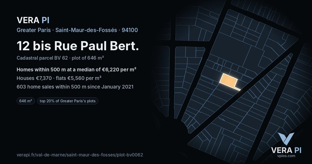 12 bis Rue Paul Bert, Saint-Maur-des-Fossés at night – the plot lit, the parcels around coloured by the prices near them