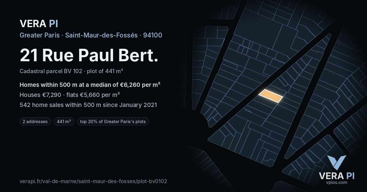21 Rue Paul Bert, Saint-Maur-des-Fossés at night – the plot lit, the parcels around coloured by the prices near them