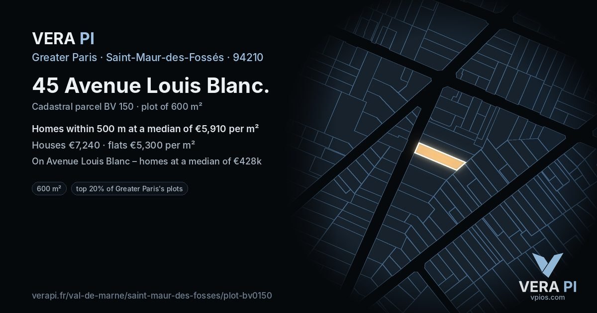 45 Avenue Louis Blanc, Saint-Maur-des-Fossés at night – the plot lit, the parcels around coloured by the prices near them