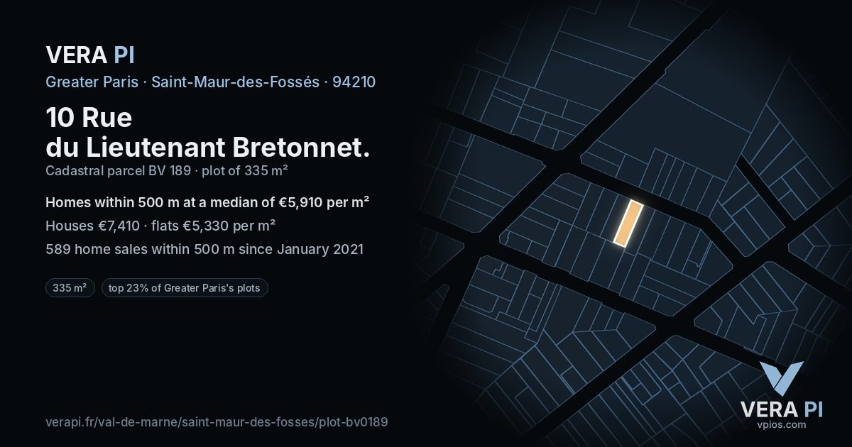 10 Rue du Lieutenant Bretonnet, Saint-Maur-des-Fossés at night – the plot lit, the parcels around coloured by the prices near them