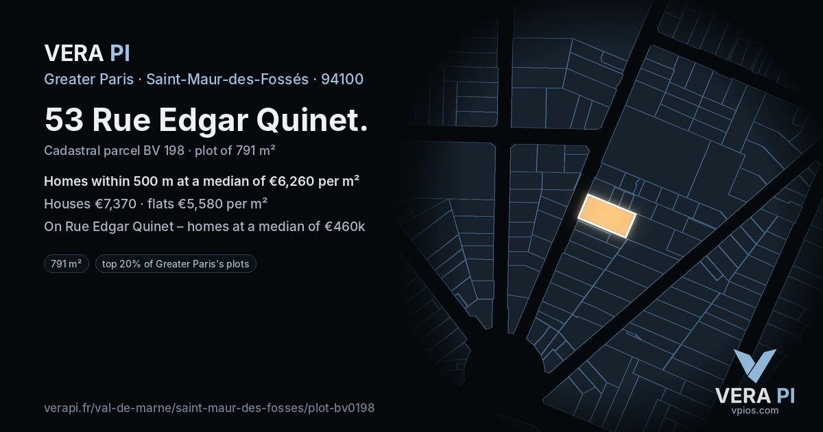 53 Rue Edgar Quinet, Saint-Maur-des-Fossés at night – the plot lit, the parcels around coloured by the prices near them