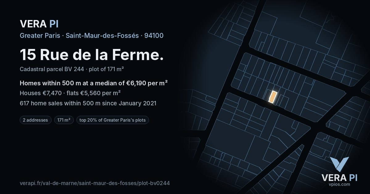 15 Rue de la Ferme, Saint-Maur-des-Fossés at night – the plot lit, the parcels around coloured by the prices near them