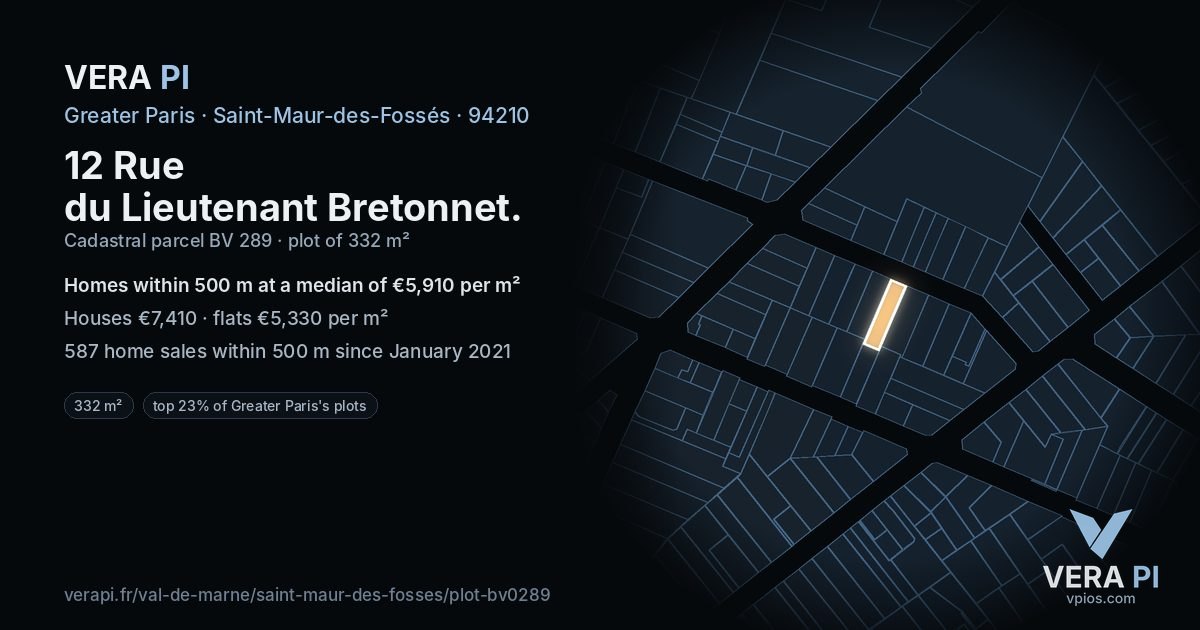 12 Rue du Lieutenant Bretonnet, Saint-Maur-des-Fossés at night – the plot lit, the parcels around coloured by the prices near them