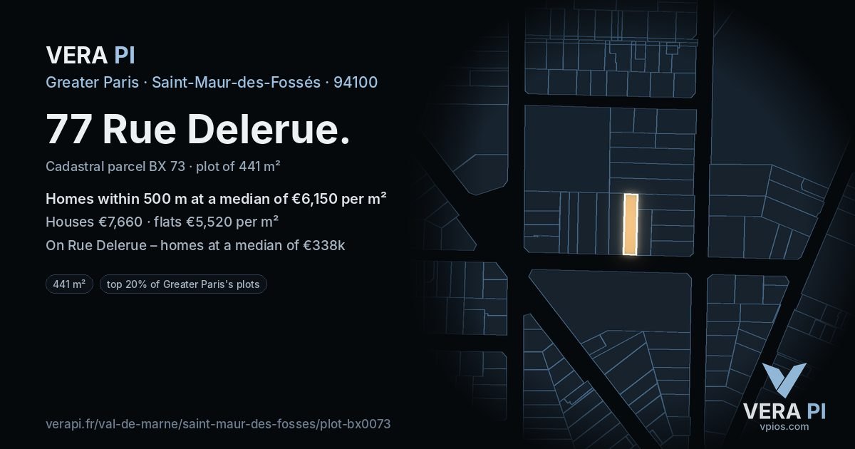 77 Rue Delerue, Saint-Maur-des-Fossés at night – the plot lit, the parcels around coloured by the prices near them