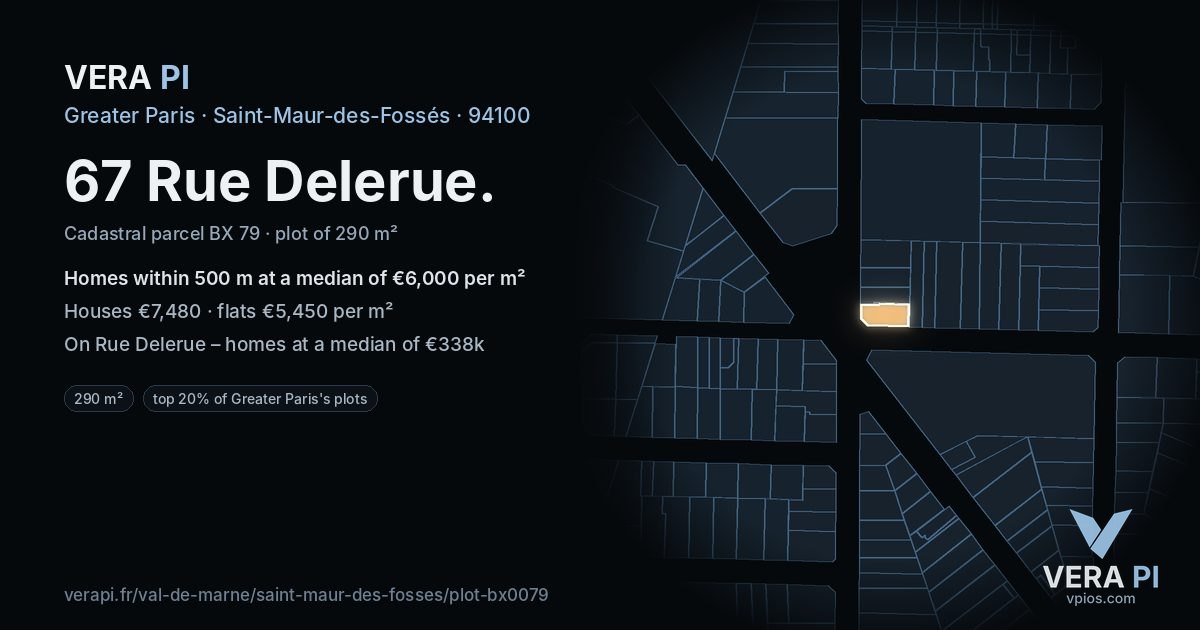 67 Rue Delerue, Saint-Maur-des-Fossés at night – the plot lit, the parcels around coloured by the prices near them