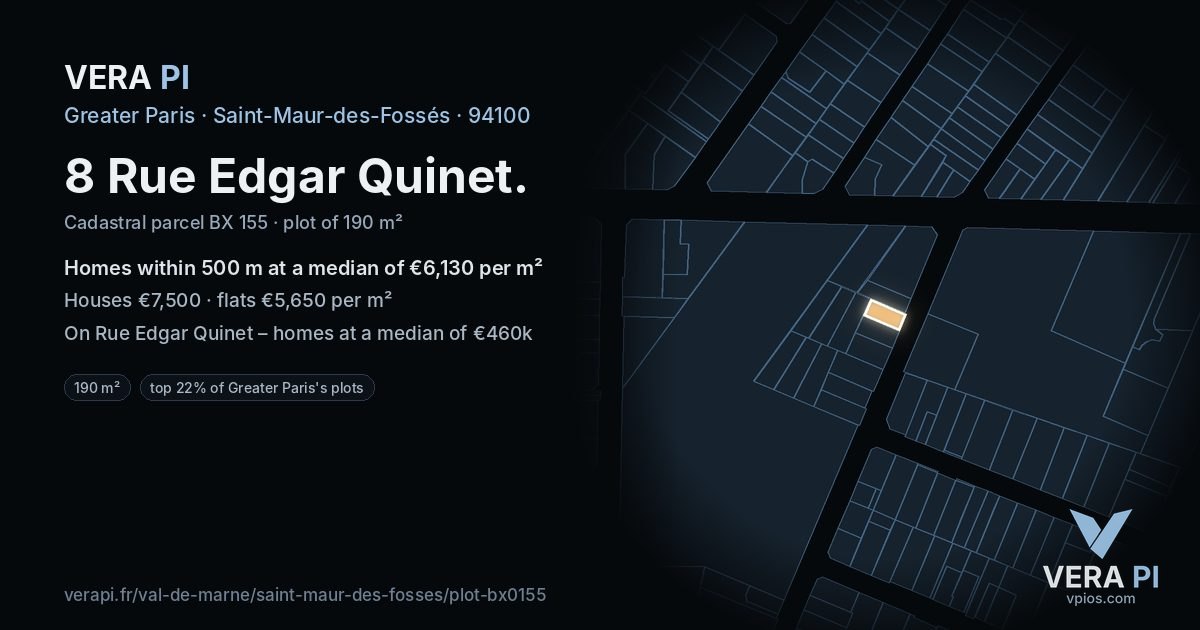 8 Rue Edgar Quinet, Saint-Maur-des-Fossés at night – the plot lit, the parcels around coloured by the prices near them