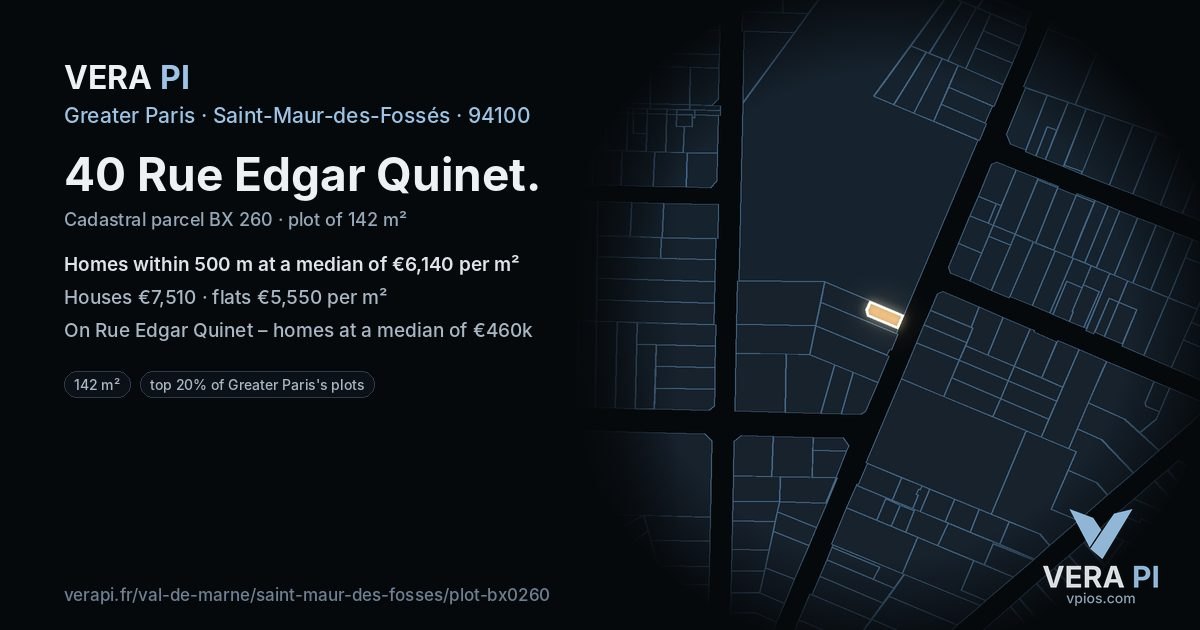 40 Rue Edgar Quinet, Saint-Maur-des-Fossés at night – the plot lit, the parcels around coloured by the prices near them