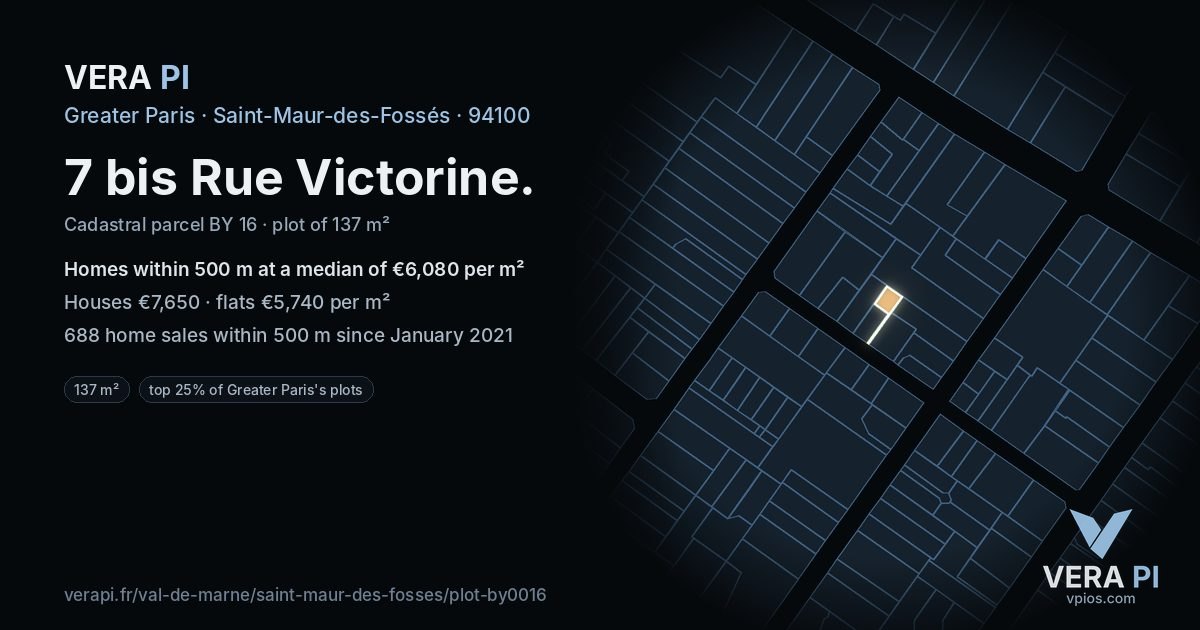7 bis Rue Victorine, Saint-Maur-des-Fossés at night – the plot lit, the parcels around coloured by the prices near them