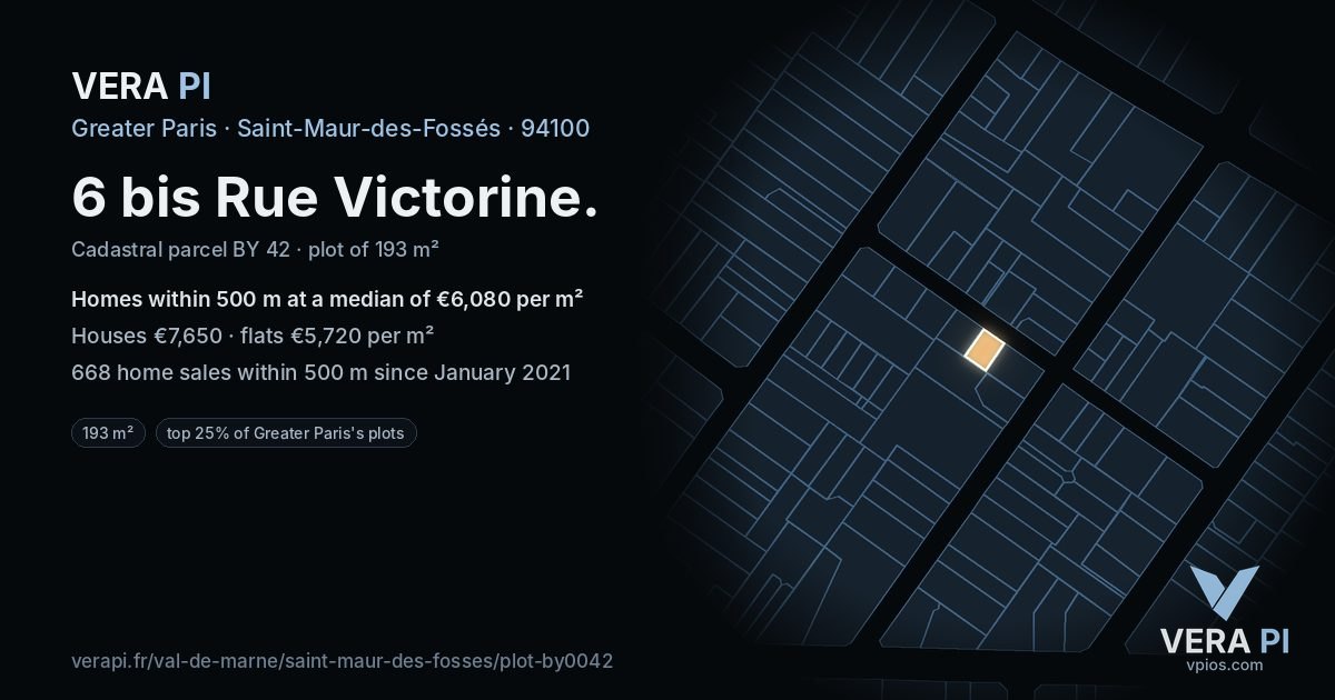 6 bis Rue Victorine, Saint-Maur-des-Fossés at night – the plot lit, the parcels around coloured by the prices near them