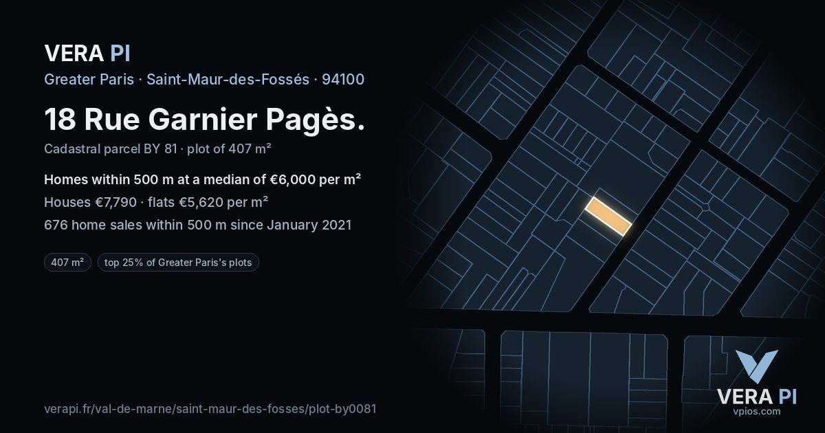18 Rue Garnier Pagès, Saint-Maur-des-Fossés at night – the plot lit, the parcels around coloured by the prices near them