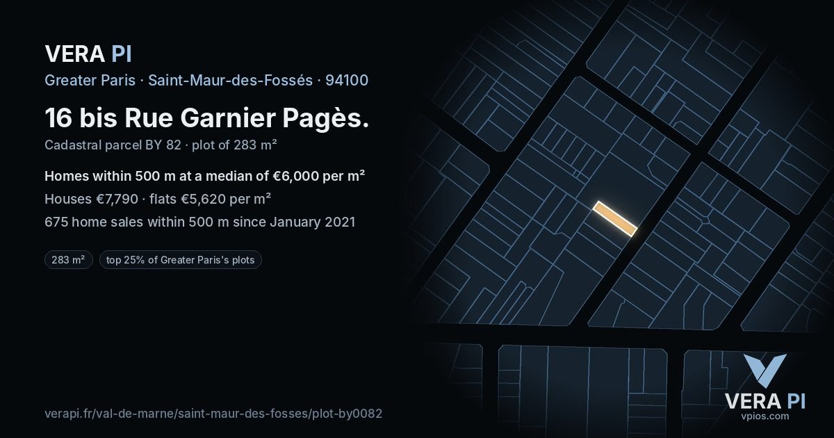 16 bis Rue Garnier Pagès, Saint-Maur-des-Fossés at night – the plot lit, the parcels around coloured by the prices near them