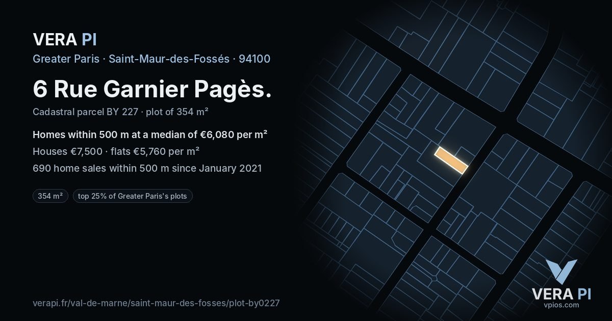 6 Rue Garnier Pagès, Saint-Maur-des-Fossés at night – the plot lit, the parcels around coloured by the prices near them