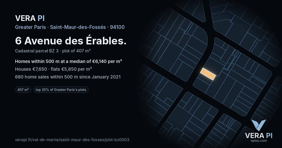 6 Avenue des Érables, Saint-Maur-des-Fossés at night – the plot lit, the parcels around coloured by the prices near them