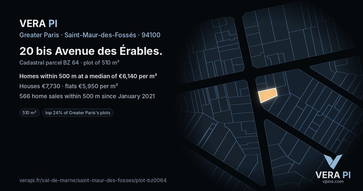 20 bis Avenue des Érables, Saint-Maur-des-Fossés at night – the plot lit, the parcels around coloured by the prices near them