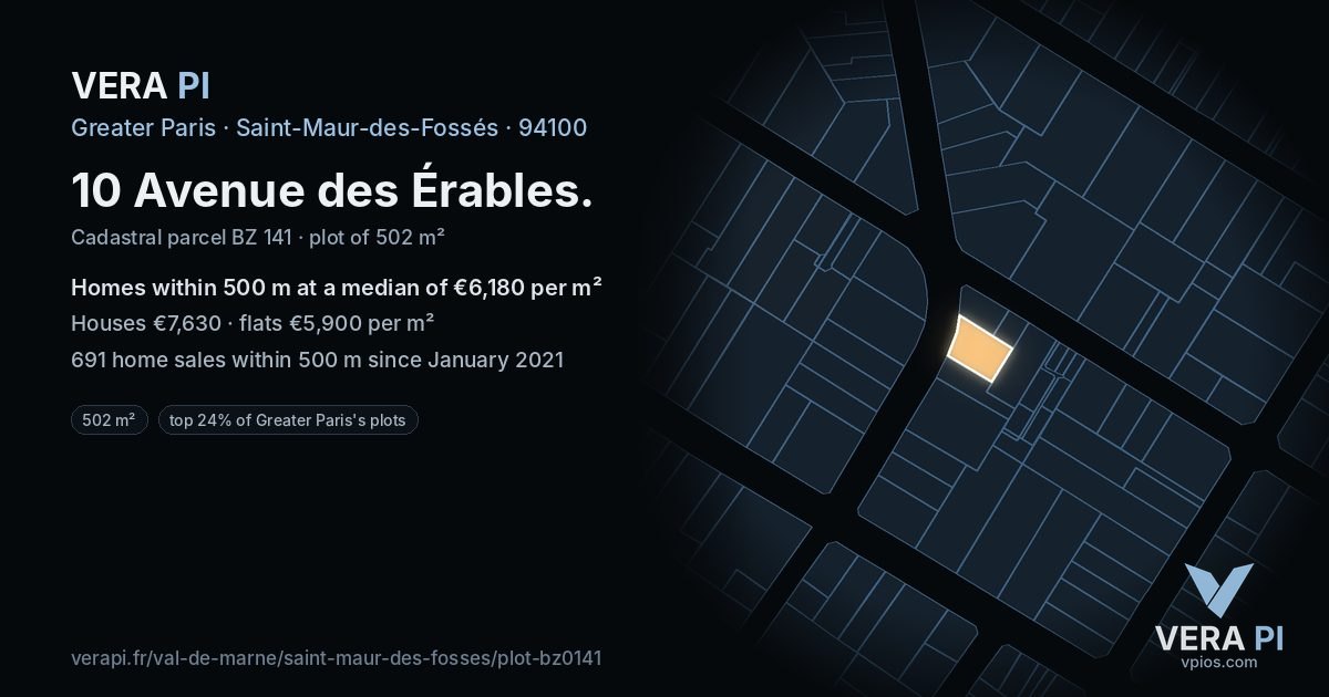 10 Avenue des Érables, Saint-Maur-des-Fossés at night – the plot lit, the parcels around coloured by the prices near them