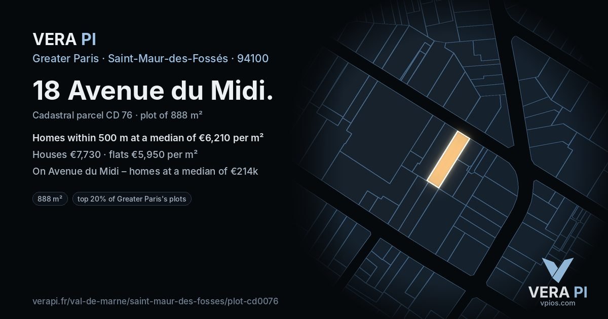 18 Avenue du Midi, Saint-Maur-des-Fossés at night – the plot lit, the parcels around coloured by the prices near them
