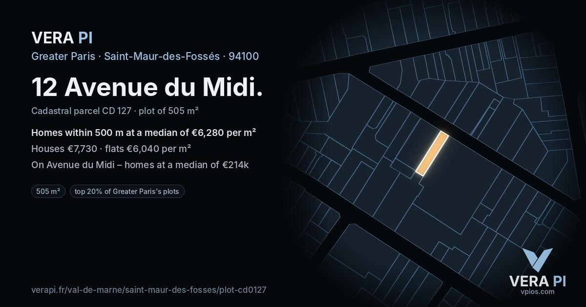 12 Avenue du Midi, Saint-Maur-des-Fossés at night – the plot lit, the parcels around coloured by the prices near them