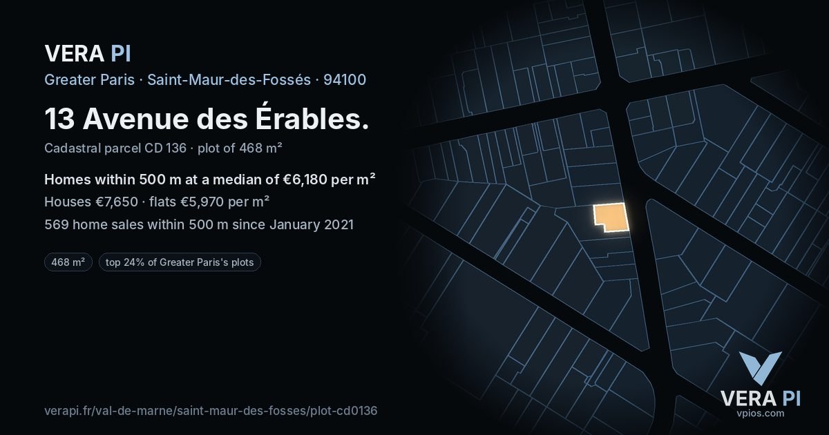 13 Avenue des Érables, Saint-Maur-des-Fossés at night – the plot lit, the parcels around coloured by the prices near them