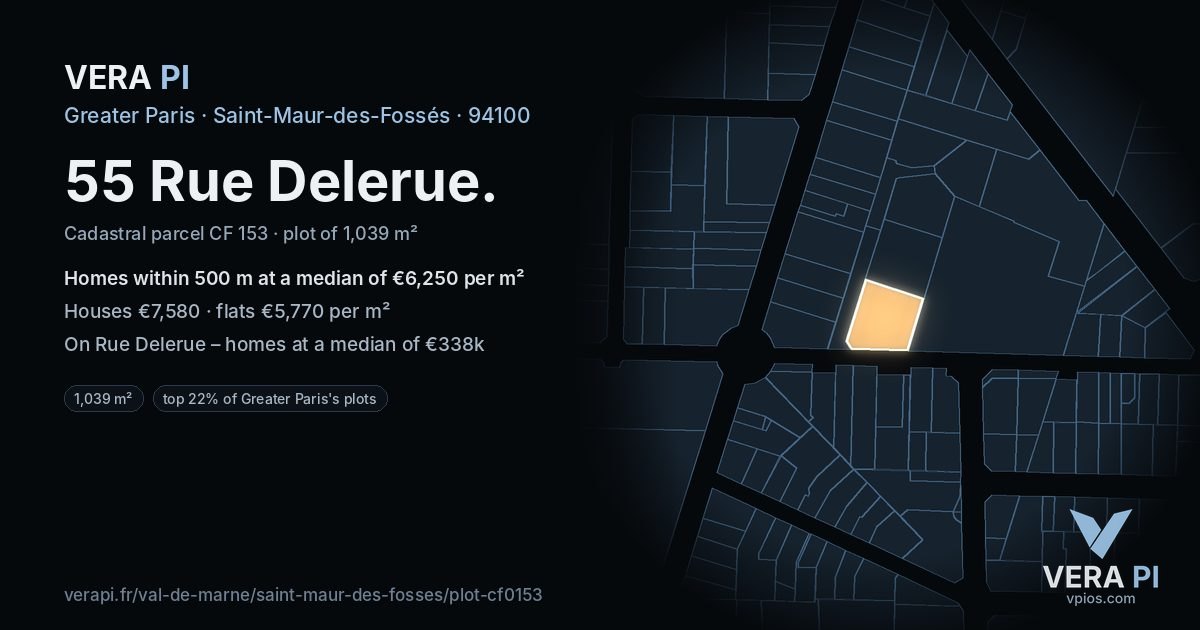55 Rue Delerue, Saint-Maur-des-Fossés at night – the plot lit, the parcels around coloured by the prices near them