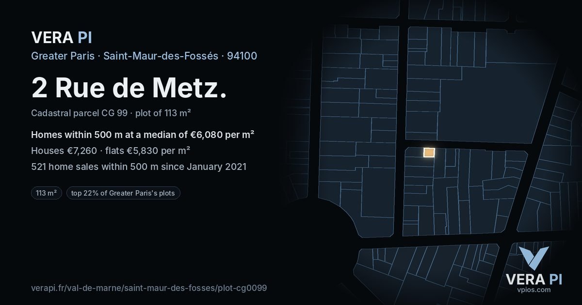 2 Rue de Metz, Saint-Maur-des-Fossés at night – the plot lit, the parcels around coloured by the prices near them