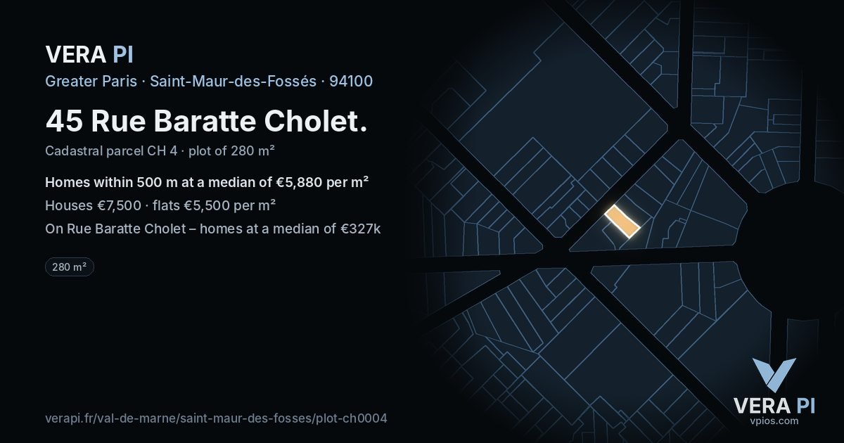 45 Rue Baratte Cholet, Saint-Maur-des-Fossés at night – the plot lit, the parcels around coloured by the prices near them