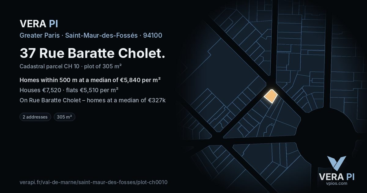 37 Rue Baratte Cholet, Saint-Maur-des-Fossés at night – the plot lit, the parcels around coloured by the prices near them