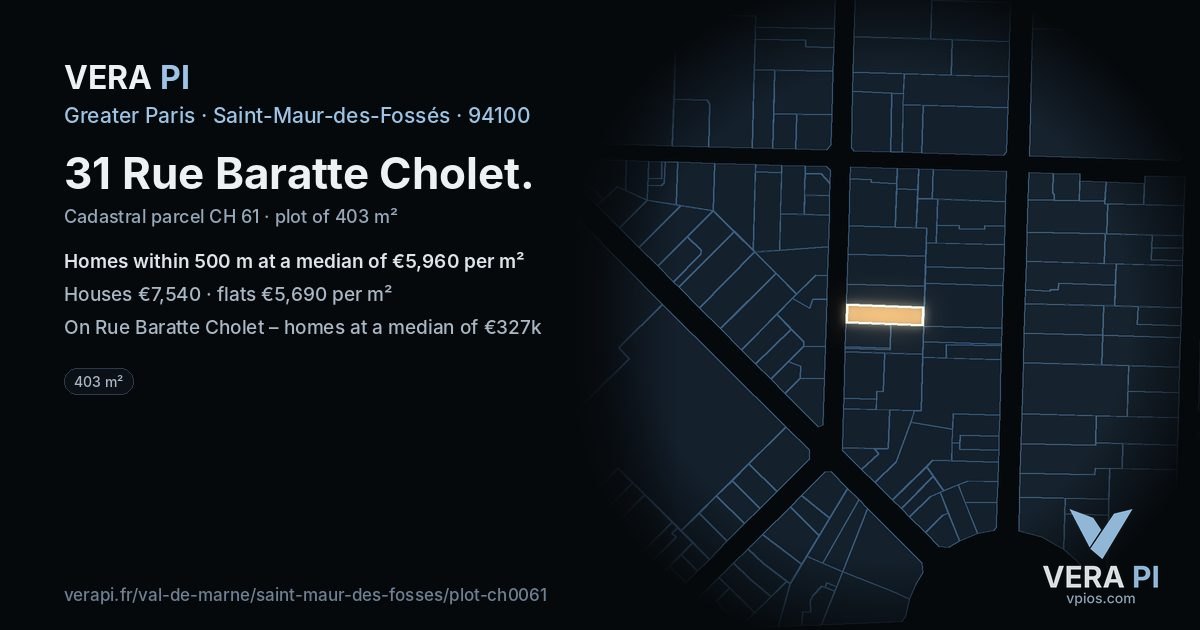 31 Rue Baratte Cholet, Saint-Maur-des-Fossés at night – the plot lit, the parcels around coloured by the prices near them
