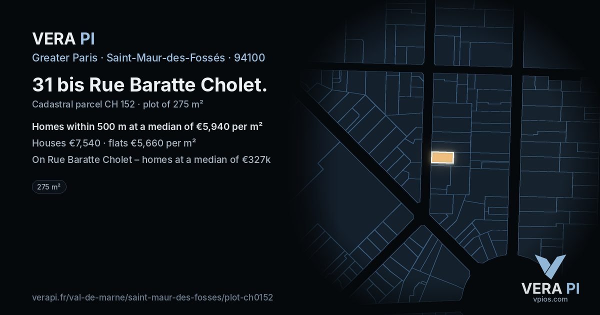 31 bis Rue Baratte Cholet, Saint-Maur-des-Fossés at night – the plot lit, the parcels around coloured by the prices near them
