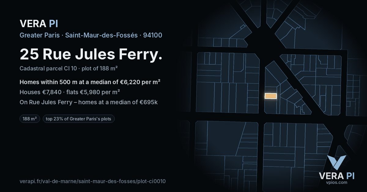 25 Rue Jules Ferry, Saint-Maur-des-Fossés at night – the plot lit, the parcels around coloured by the prices near them