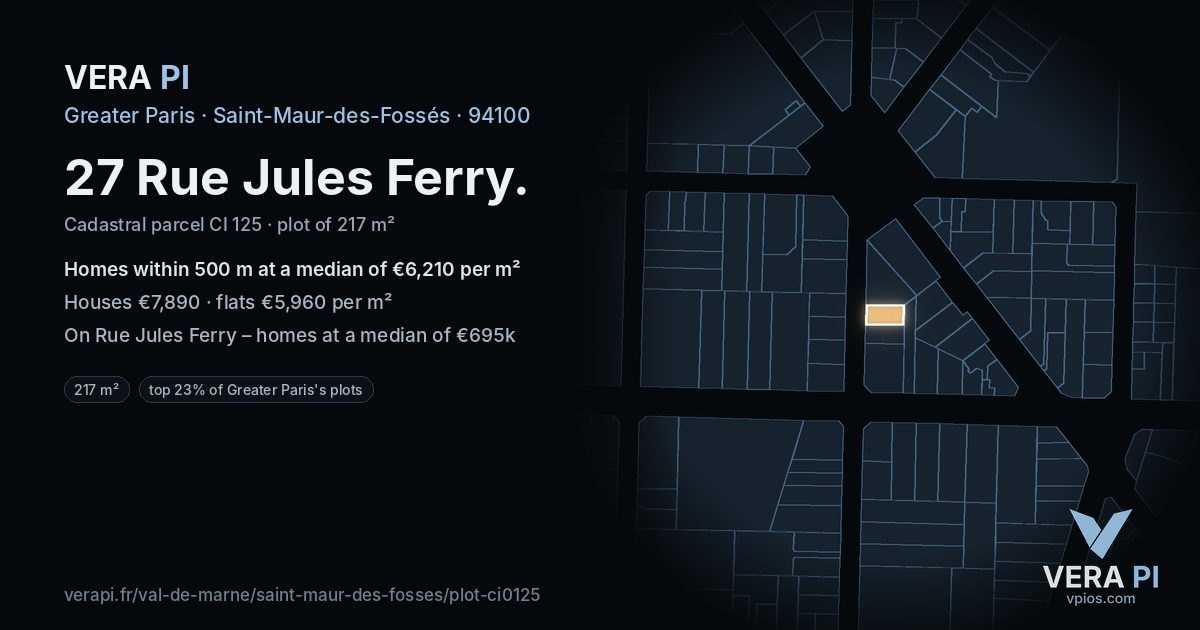 27 Rue Jules Ferry, Saint-Maur-des-Fossés at night – the plot lit, the parcels around coloured by the prices near them