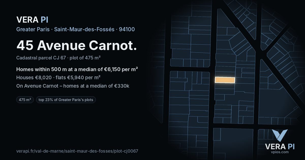 45 Avenue Carnot, Saint-Maur-des-Fossés at night – the plot lit, the parcels around coloured by the prices near them