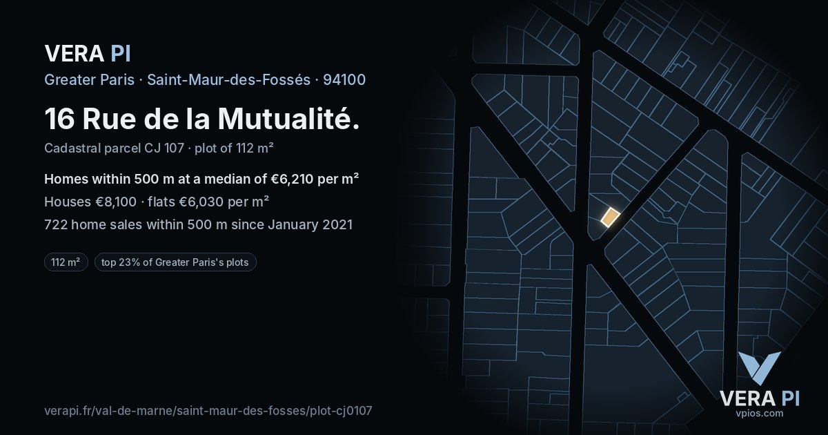 16 Rue de la Mutualité, Saint-Maur-des-Fossés at night – the plot lit, the parcels around coloured by the prices near them