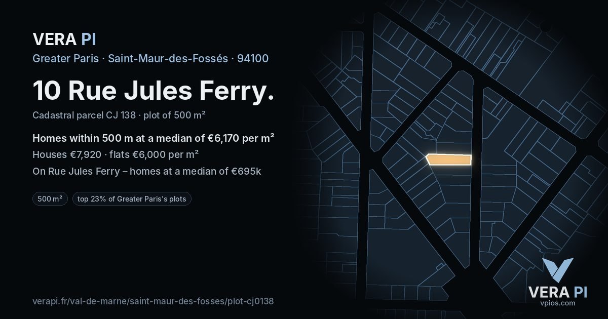 10 Rue Jules Ferry, Saint-Maur-des-Fossés at night – the plot lit, the parcels around coloured by the prices near them