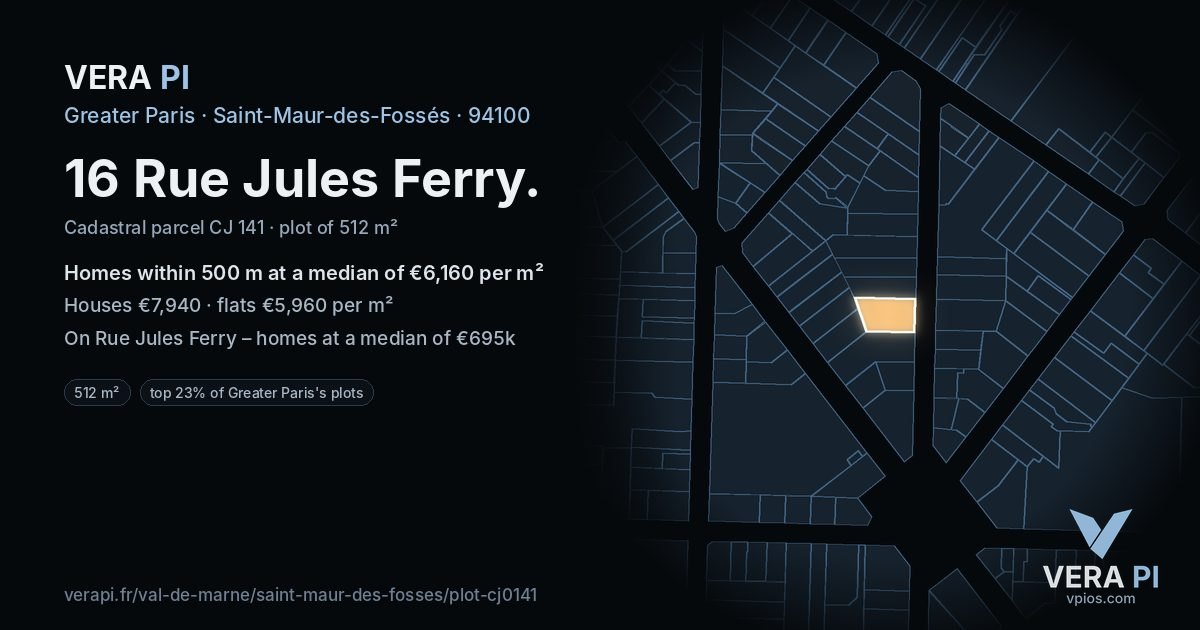 16 Rue Jules Ferry, Saint-Maur-des-Fossés at night – the plot lit, the parcels around coloured by the prices near them