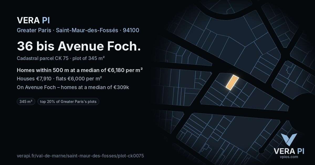 36 bis Avenue Foch, Saint-Maur-des-Fossés at night – the plot lit, the parcels around coloured by the prices near them