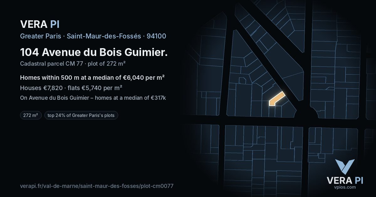 104 Avenue du Bois Guimier, Saint-Maur-des-Fossés at night – the plot lit, the parcels around coloured by the prices near them
