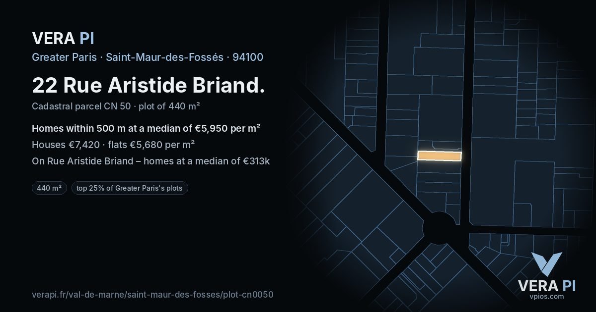 22 Rue Aristide Briand, Saint-Maur-des-Fossés at night – the plot lit, the parcels around coloured by the prices near them