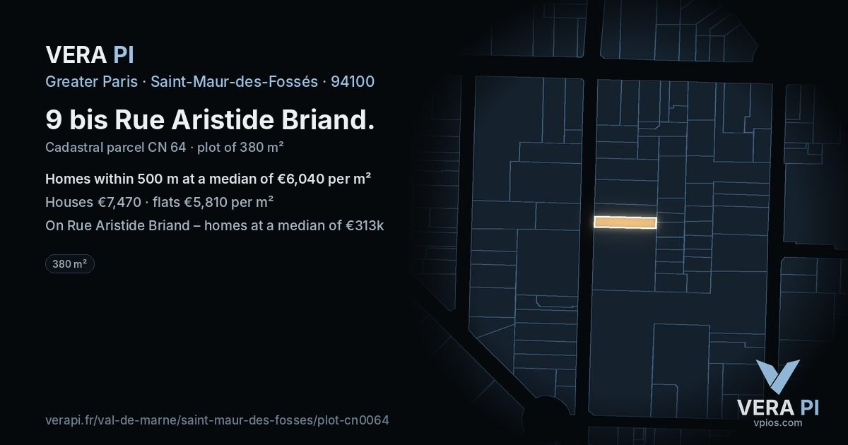 9 bis Rue Aristide Briand, Saint-Maur-des-Fossés at night – the plot lit, the parcels around coloured by the prices near them
