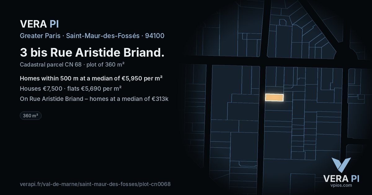 3 bis Rue Aristide Briand, Saint-Maur-des-Fossés at night – the plot lit, the parcels around coloured by the prices near them