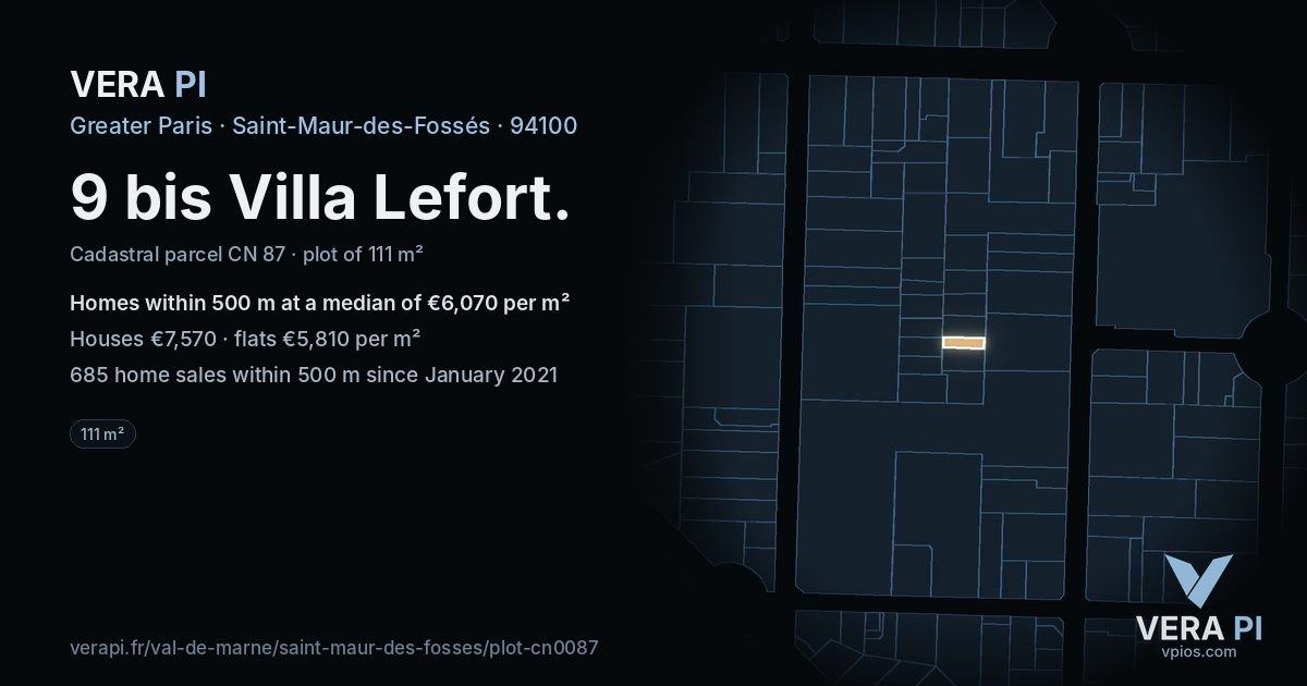 9 bis Villa Lefort, Saint-Maur-des-Fossés at night – the plot lit, the parcels around coloured by the prices near them