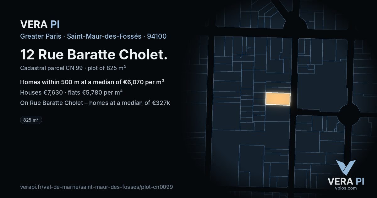 12 Rue Baratte Cholet, Saint-Maur-des-Fossés at night – the plot lit, the parcels around coloured by the prices near them
