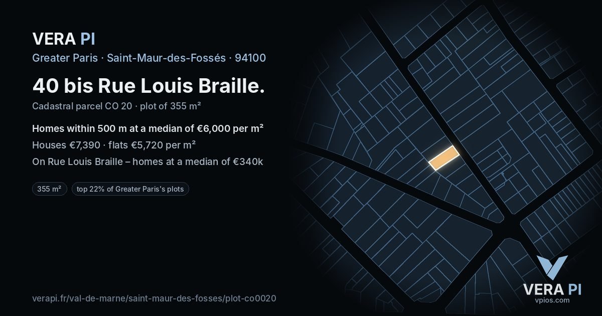 40 bis Rue Louis Braille, Saint-Maur-des-Fossés at night – the plot lit, the parcels around coloured by the prices near them