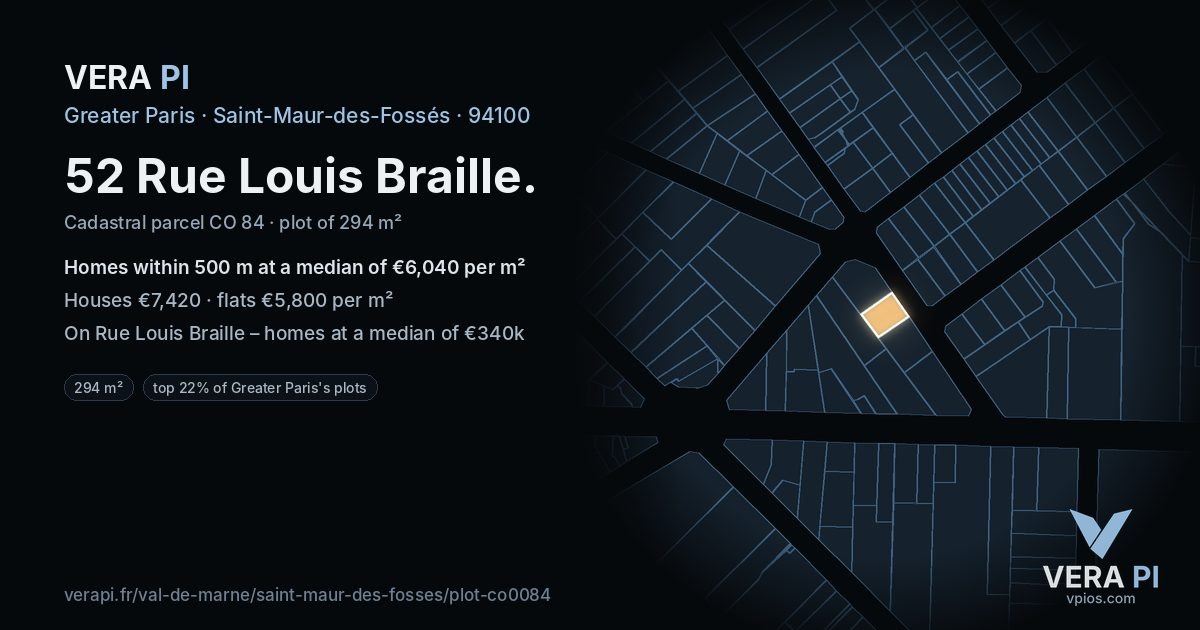 52 Rue Louis Braille, Saint-Maur-des-Fossés at night – the plot lit, the parcels around coloured by the prices near them