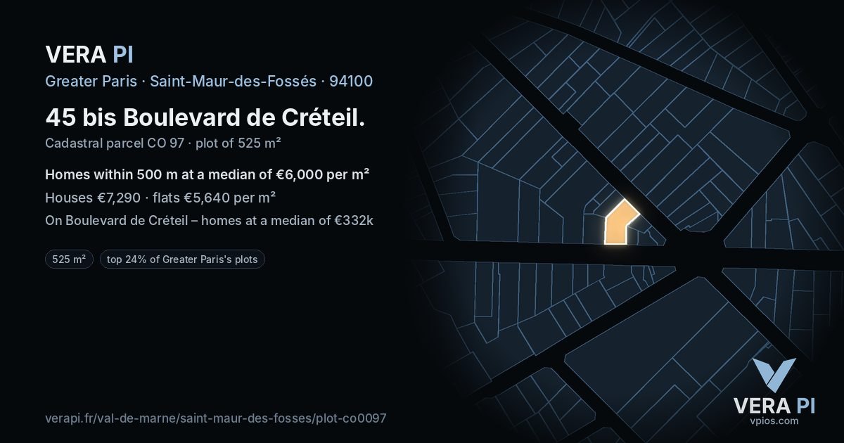 45 bis Boulevard de Créteil, Saint-Maur-des-Fossés at night – the plot lit, the parcels around coloured by the prices near them
