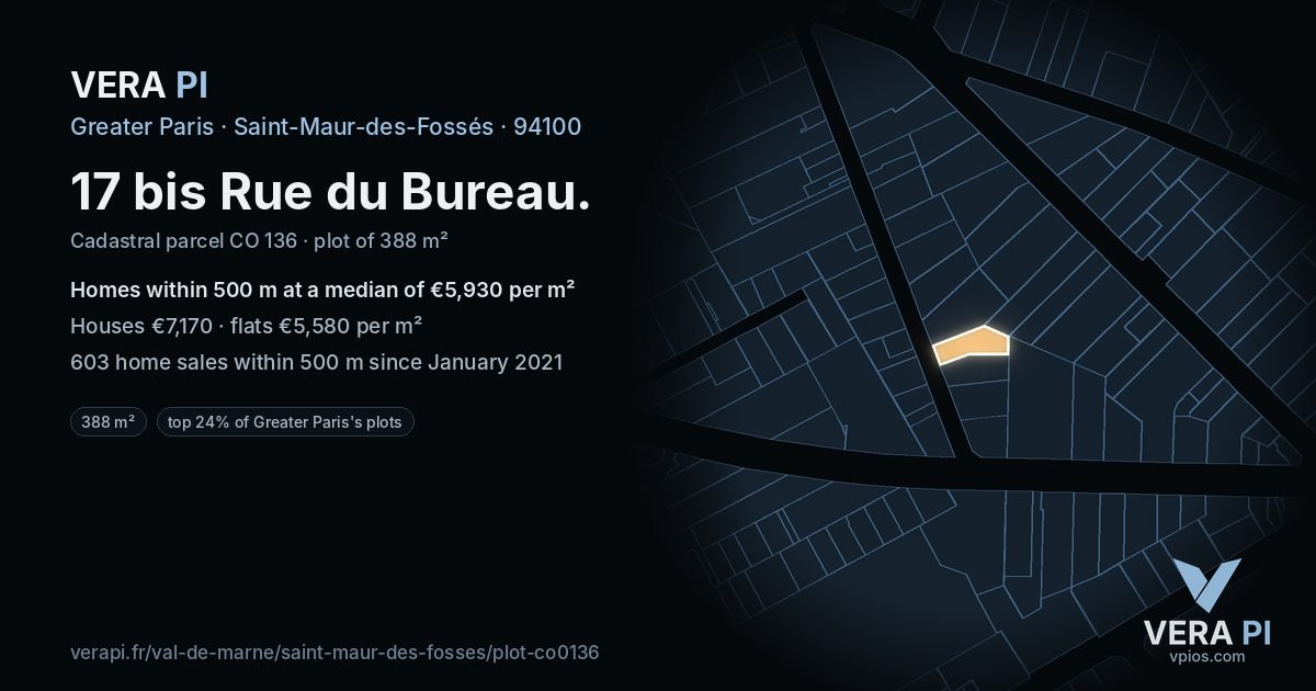 17 bis Rue du Bureau, Saint-Maur-des-Fossés at night – the plot lit, the parcels around coloured by the prices near them