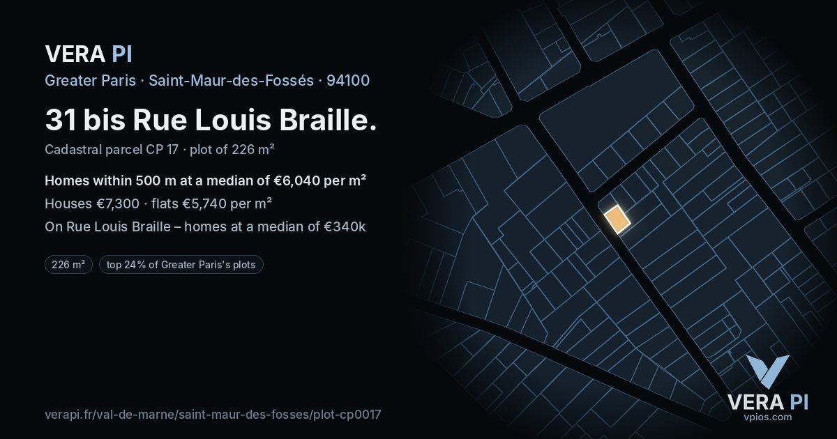 31 bis Rue Louis Braille, Saint-Maur-des-Fossés at night – the plot lit, the parcels around coloured by the prices near them