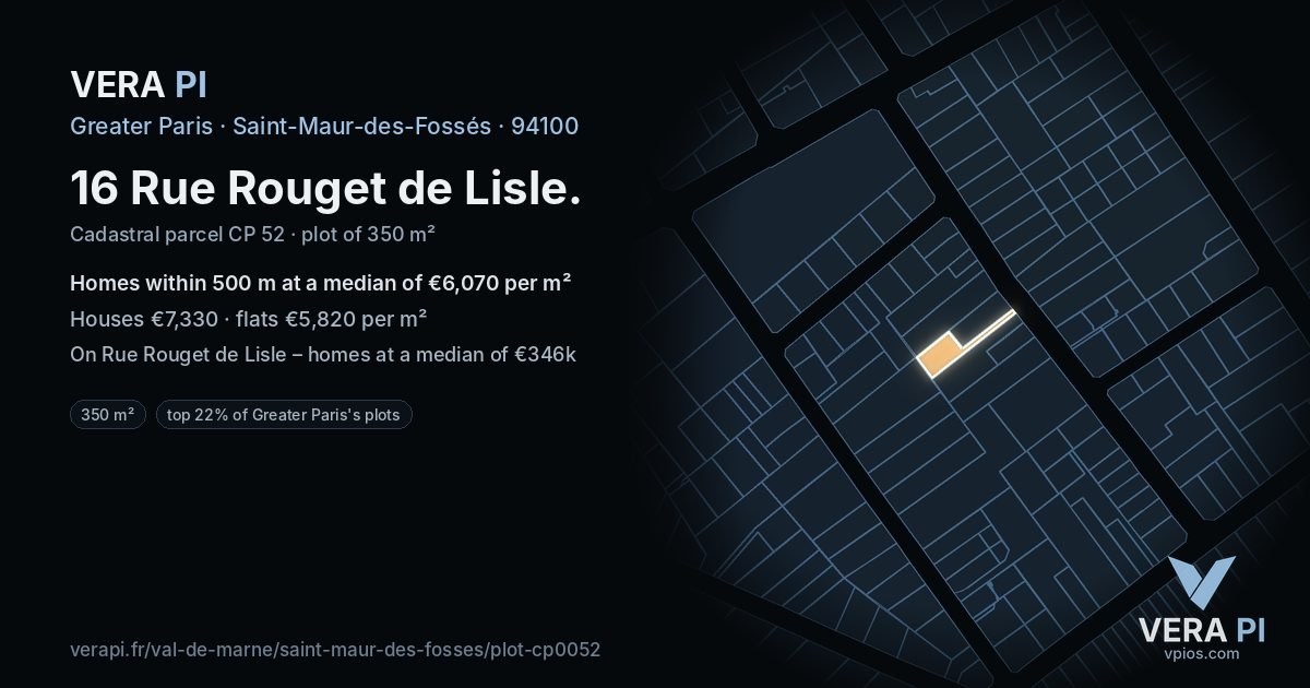 16 Rue Rouget de Lisle, Saint-Maur-des-Fossés at night – the plot lit, the parcels around coloured by the prices near them