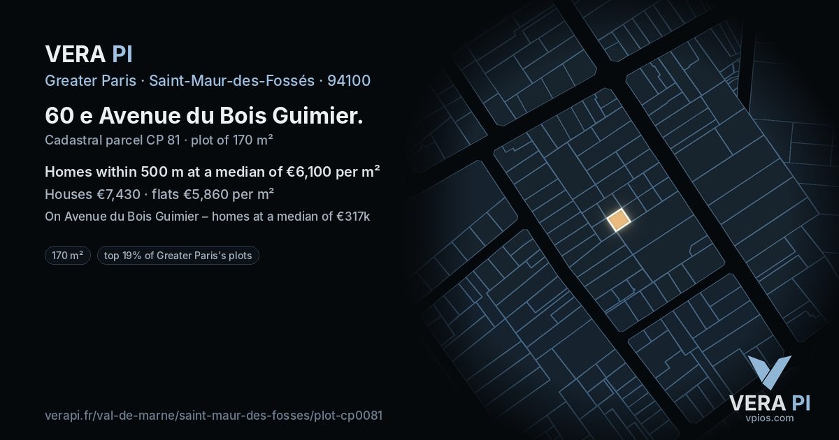 60 e Avenue du Bois Guimier, Saint-Maur-des-Fossés at night – the plot lit, the parcels around coloured by the prices near them