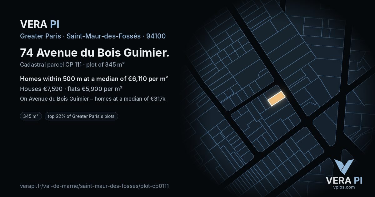 74 Avenue du Bois Guimier, Saint-Maur-des-Fossés at night – the plot lit, the parcels around coloured by the prices near them
