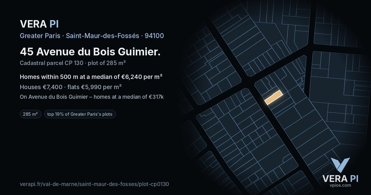45 Avenue du Bois Guimier, Saint-Maur-des-Fossés at night – the plot lit, the parcels around coloured by the prices near them